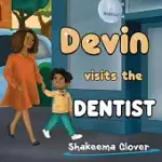 DEVIN VISITS THE DENTIST