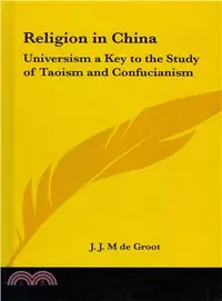 在飛比找三民網路書店優惠-Religion in China ― Universism