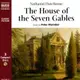【有聲書】The House of the Seven Gables