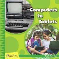 在飛比找三民網路書店優惠-Computers to Tablets
