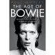 The Age of Bowie: How David Bowie Made a World of Difference