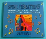 Spine Vibrations: Healing Music for the Spine, Muscles, Organs and Subtle Body