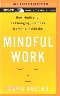 在飛比找三民網路書店優惠-Mindful Work ― How Meditation 