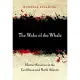 The Wake of the Whale: Hunter Societies in the Caribbean and North Atlantic