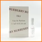 售完！補貨中～謝謝【原裝噴式針管】BURBERRY 博伯利 HER 女性淡香精 1.5ML