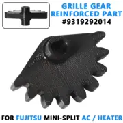 For Fujitsu Mini-Split Air Conditioner Heater Grille Gear Reinforced #9319292014