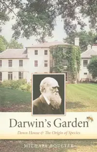 在飛比找博客來優惠-Darwin’s Garden: Down House an