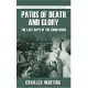 Paths of Death & Glory: The Last Days of the Third Reich