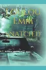 Snatched by Loulou Emm (Paperback, 2018)