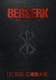 Berserk Deluxe Volume 4 by Duane Johnson Paperback Book