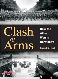 在飛比找三民網路書店優惠-Clash of Arms ─ How the Allies