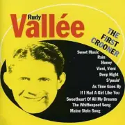 RUDY VALLEE "The First Crooner" CD [NEW SEALED]