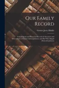 在飛比找博客來優惠-Our Family Record; Genealogica