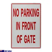 3x Warning Notice No Parking In Front Gate Sign 200x300mm Metal Private Safety