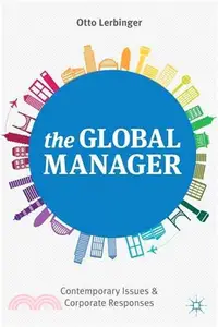 在飛比找三民網路書店優惠-The Global Manager ― Contempor