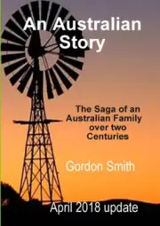 An Australian Story by Gordon G. Smith