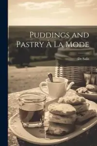 在飛比找博客來優惠-Puddings and Pastry À La Mode