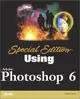 Special Edition Using Adobe Photoshop 6 (Paperback)-cover