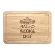 Nacho Average Chef Rectangular Chopping Board Worlds Best Cook Funny Awesome