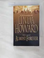 【書寶二手書T6／原文小說_BOO】ALMOST FOREVER_HOWARD, LINDA