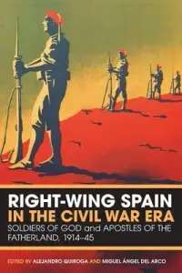 在飛比找博客來優惠-Right-Wing Spain in the Civil 