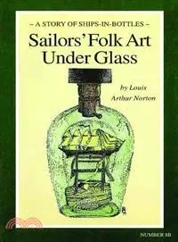 在飛比找三民網路書店優惠-Sailors' Folk Art Under Glass: