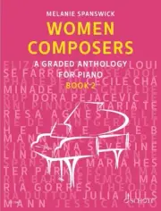 Women Composers Book 2 Sheet Music A Graded Anthology for Piano Book 049046900