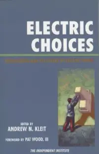 在飛比找博客來優惠-Electric Choices: Deregulation