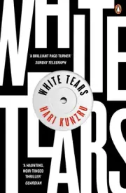 White Tears by Hari Kunzru (English) Paperback Book