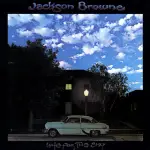 JACKSON BROWNE – LATE FOR THE SKY CD 傑克遜·布朗 – 遲到的天空