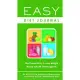 Easy Diet Journal: The Fastest Way to Lose Weight--Works with All Diet Programs