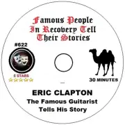 Alcoholics Anonymous AA 12 Step Speaker CD - Eric Clapton Tells His Story
