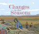 Changes in the Seasons: English Edition