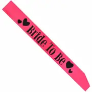 Hot Pink Bride To Be Sash Sashes Hens Night Party Wedding Bridal Bridesmaid Baby Pink AU