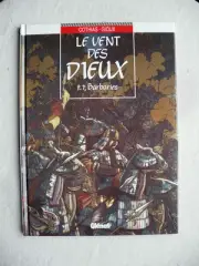 Cothias Gioux the Wind Of Gods Tome 7 Barbaries Eo IN Mint