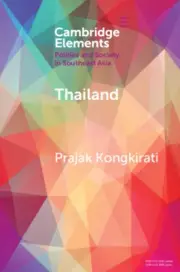 Thailand Contestation, Polarization, and Democratic Regression Kongkirati
