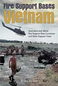 在飛比找博客來優惠-Fire Support Bases Vietnam: Au