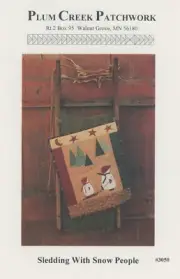 Plum Creek Patchwork Sledding with Snow People Applique Quilt Pattern