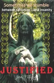 Justified by Jan Tilley Paperback Book