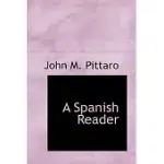 A SPANISH READER