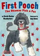 在飛比找三民網路書店優惠-First Pooch: The Obamas Pick a