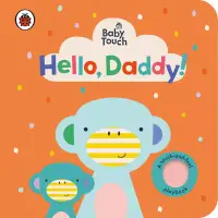 在飛比找博客來優惠-Baby Touch: Hello, Daddy!