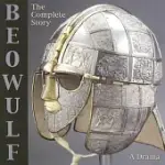 BEOWULF: THE COMPLETE STORY