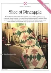 Sliced Pineapple Best Loved Pieced Quilt Pattern w/ Flexible Templates