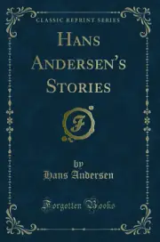 Hans Andersen's Stories (Classic Reprint)