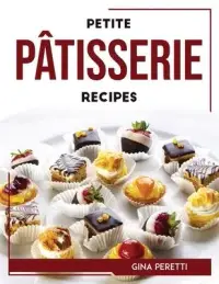 在飛比找博客來優惠-Petite Pâtisserie Recipes