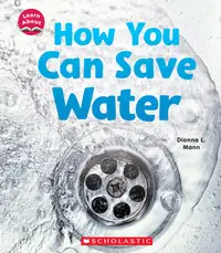 在飛比找誠品線上優惠-How You Can Save Water (Learn 