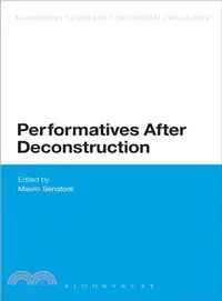 在飛比找三民網路書店優惠-Performatives After Deconstruc