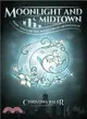 Moonlight and Midtown ― A Fairy Tales of the Magicorum Novella