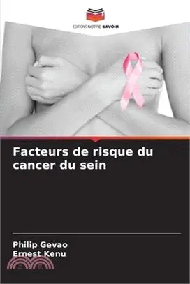 Facteurs de risque du cancer du sein